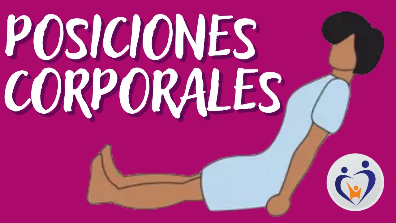 cuales son las posiciones del cuerpo