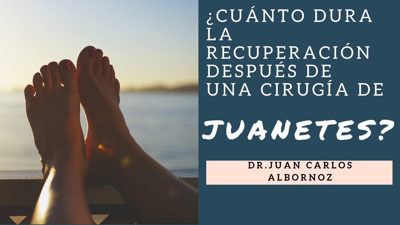 inflamacion despues de operacion de juanetes