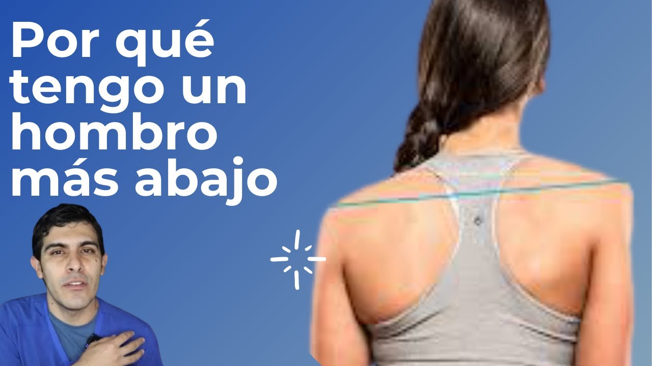 mi hombro esta mas arriba que el otro