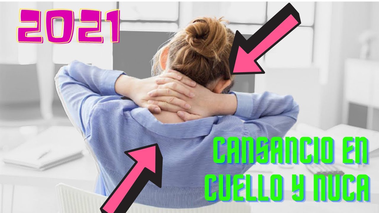 cansancio en el cuello y hombros