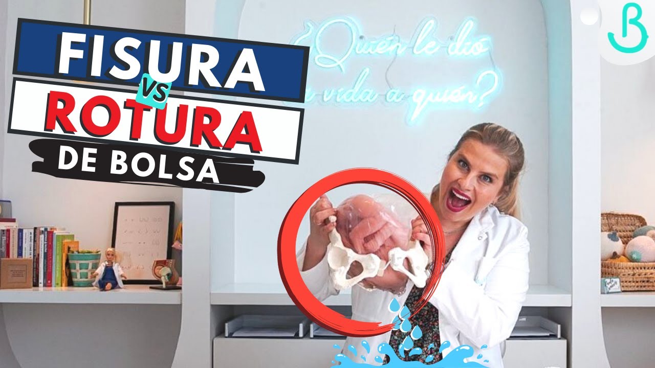 como saber si tengo la bolsa fisurada