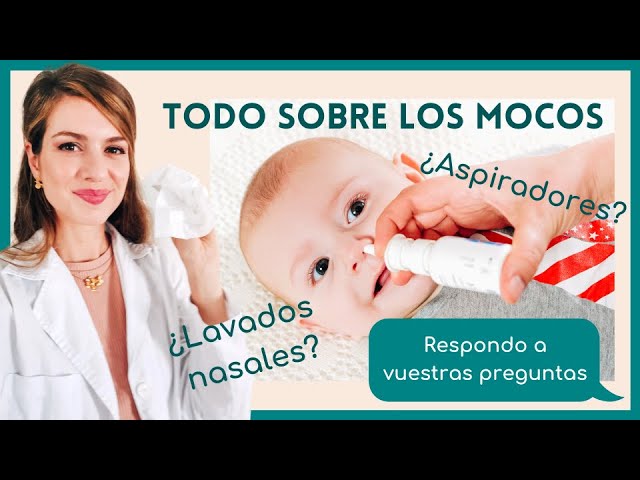 como sacarle los mocos a un bebe de dos meses