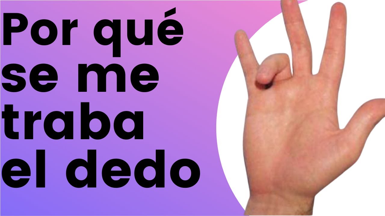 el dedo se me queda doblado