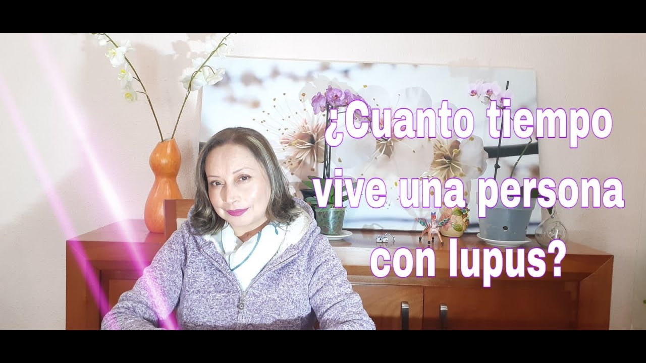 promedio de vida de una persona con lupus