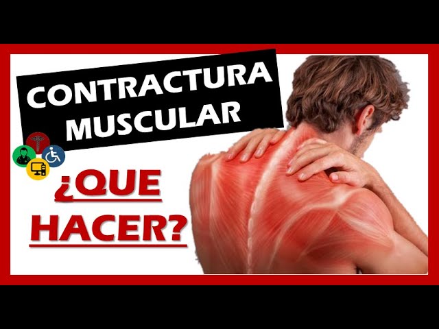 que es bueno para las contracturas musculares en el cuello