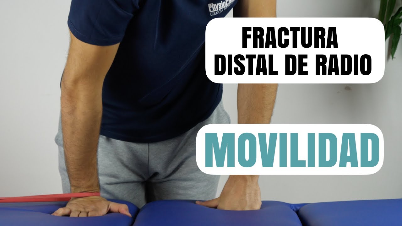 rehabilitación de fractura de radio distal
