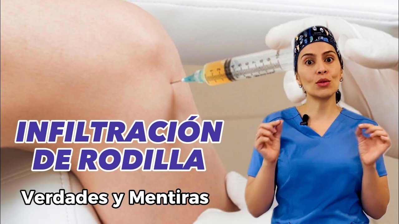 como se hace una infiltración en la rodilla