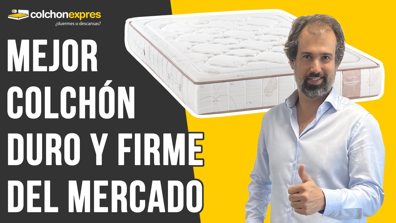 el colchon mas duro del mercado