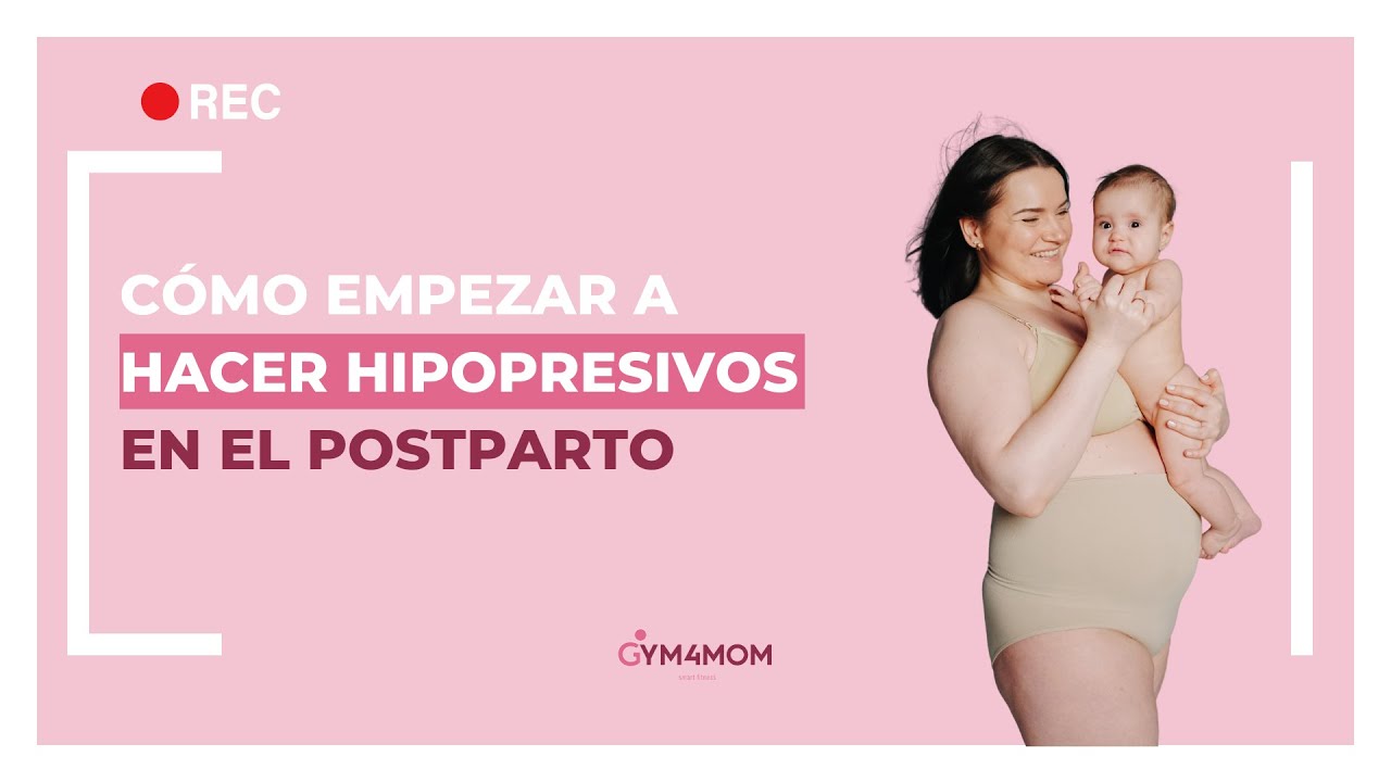hipopresivos despues del parto cuando empezar