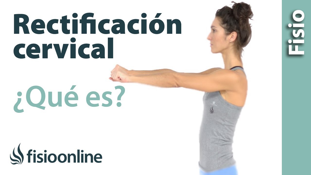 rectificación de la lordosis cervical fisiológica