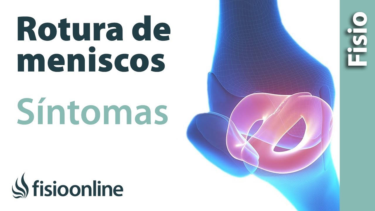 sintomas de rotura de menisco de rodilla