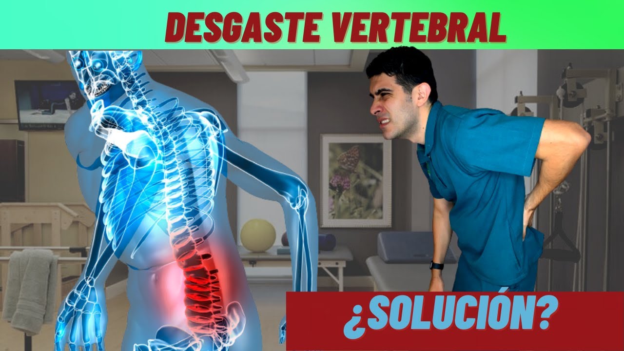 tratamiento para el desgaste de los discos de la columna