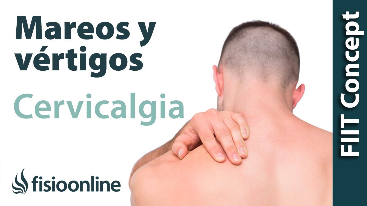 el dolor de cervicales puede producir mareos