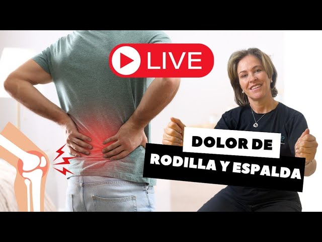 me duele la espalda y las rodillas